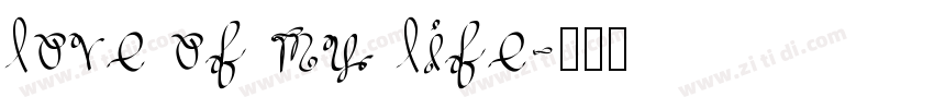 love of my life字体转换